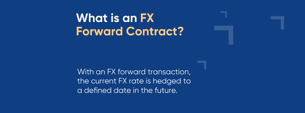 FX forward contract