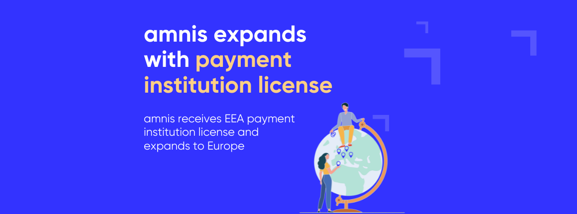 amnis expands with payment institution license to Europe