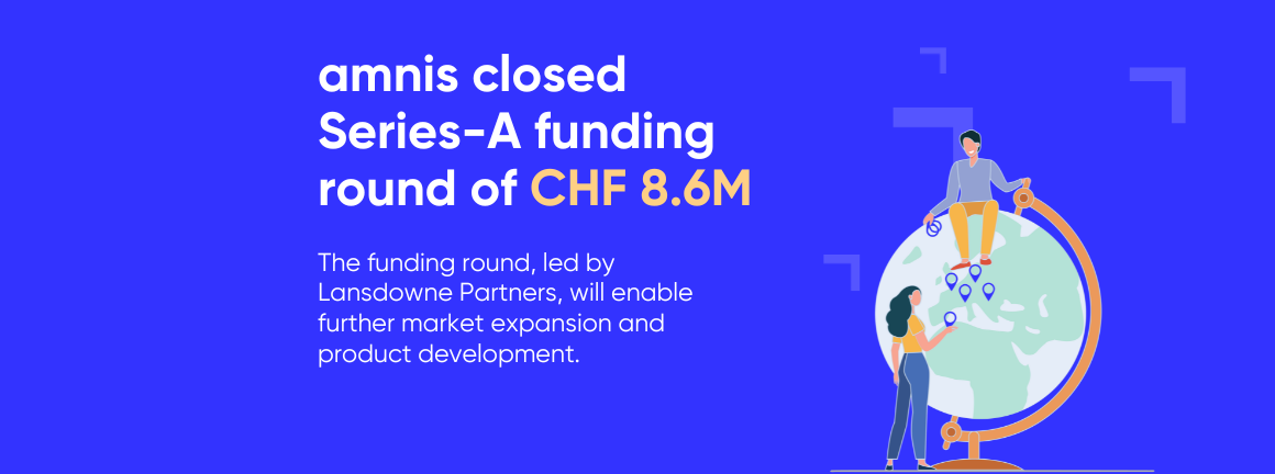amnis has successfully closed a Series-A funding round of CHF 8.6 million