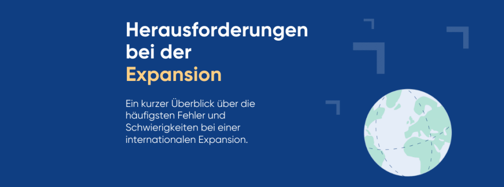 Herausforderungen bei der Expansion ein Überblick amnis