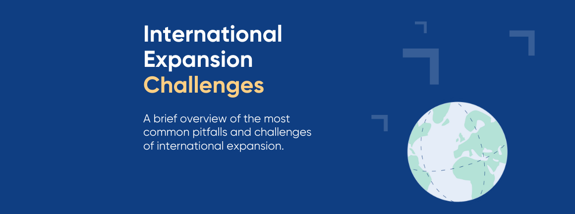 International Expansion Challenges Overview