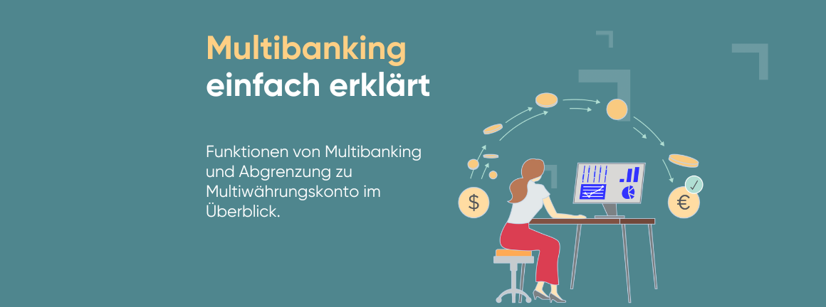 Multibanking - einfach erklärt mit Vorteilen