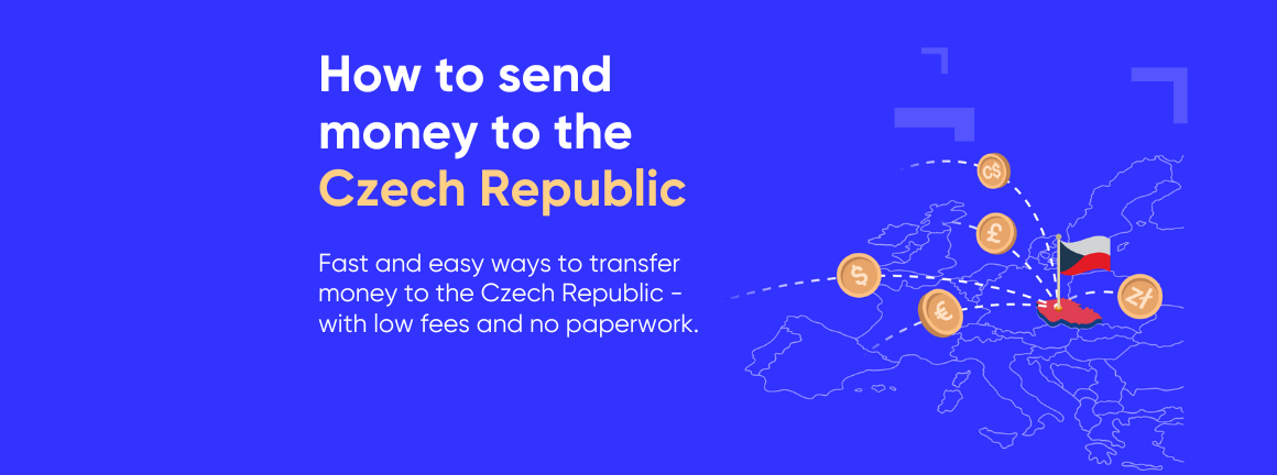 How to send money to Czech Republic – low fees and no paperwork