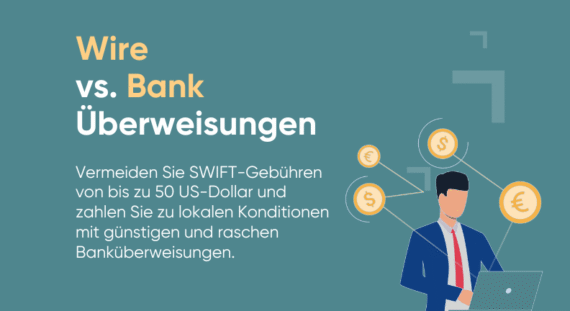 Wire Transfer Zahlung vs. Banküberweisung: Was ist der Unterschied?