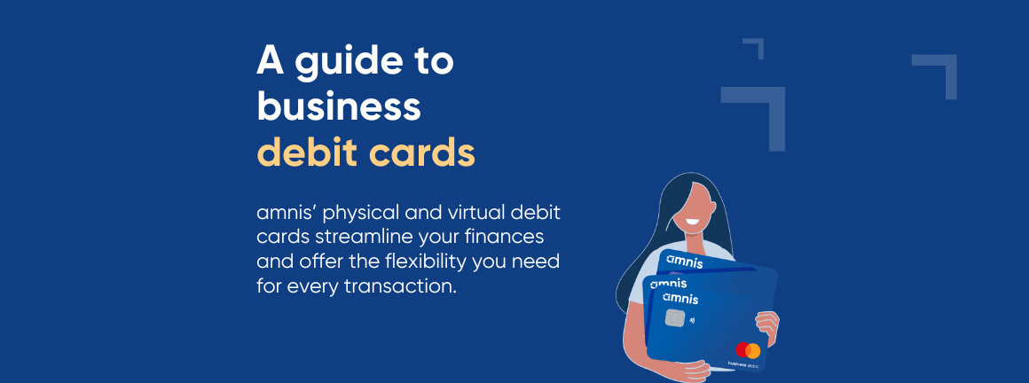 A Guide to Business Debit Cards - how to get a business debit card