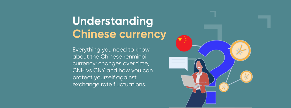 Understanding Chinese currency