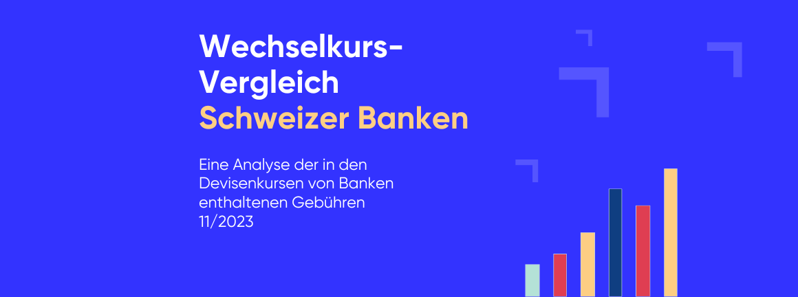 Devisenkurse aktuell: Schweizer Banken im Vergleich (11/2023)