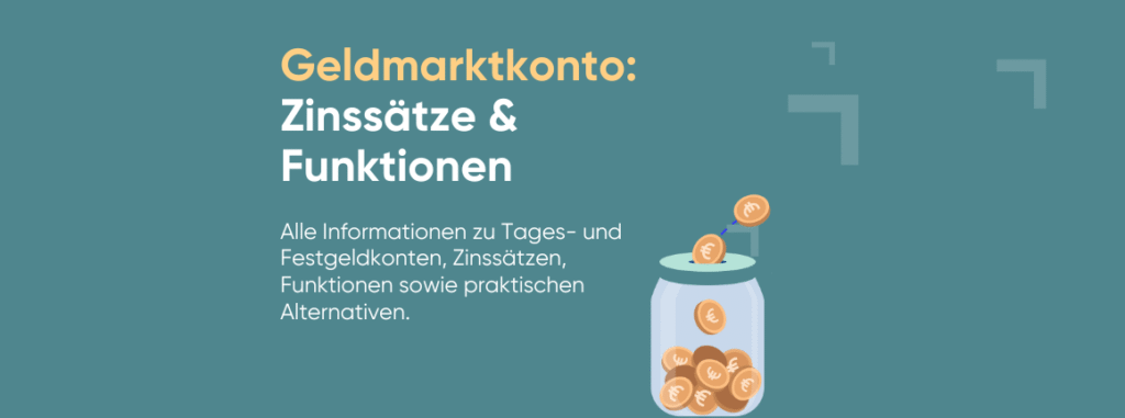 Geldmarktkonto Zinsen und alles, was Sie sonst noch wissen sollten