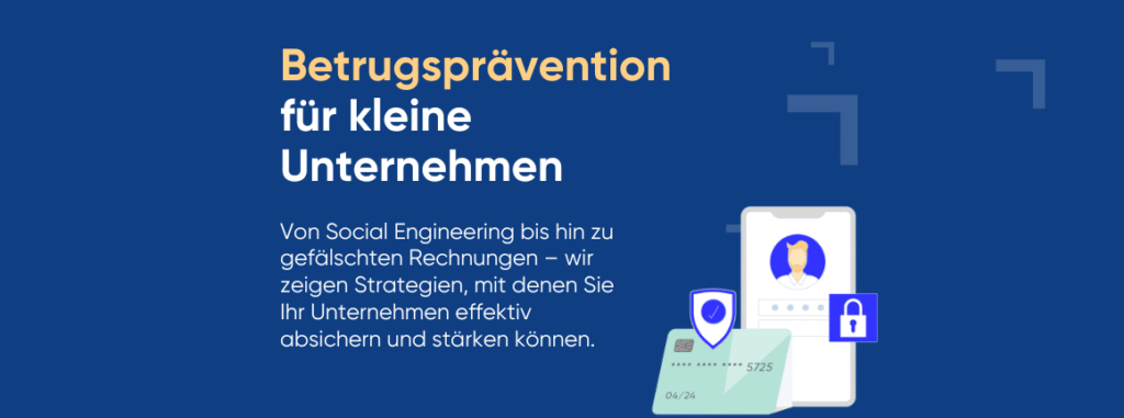 Betrugsprävention für kleine Unternehmen